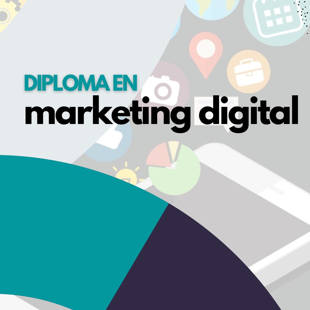 Diploma en Marketing Digital 70% OFF